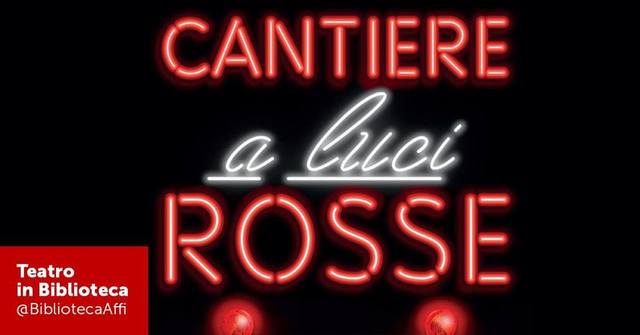 Commedia "Cantiere a luci rosse"